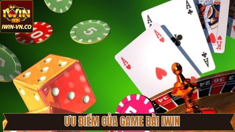 Game Bài Iwin - Cơ Hội Trúng Lớn Với Các Trò Chơi Hấp Dẫn 3 Điểm nhấn tạo nên sức hút của sảnh game bài Iwin