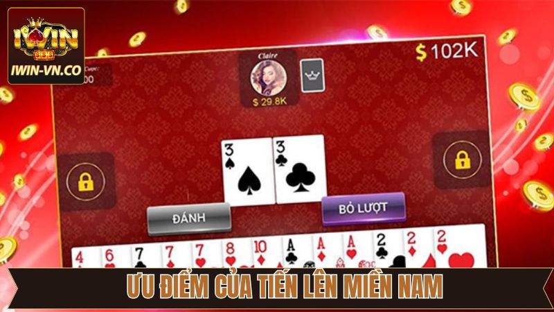 Ưu điểm khi chơi tiến lên miền Nam tại sân chơi uy tín  