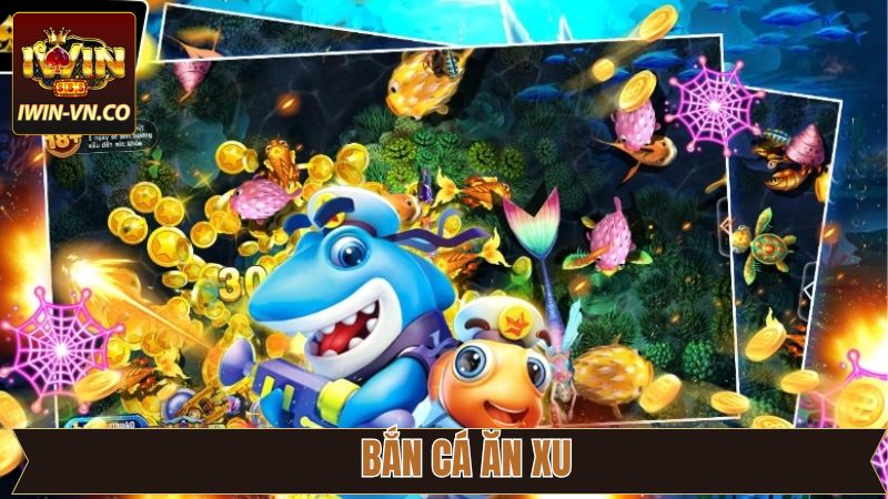 Bắn Cá Ăn Xu - Kiếm Tiền Triệu Mỗi Ngày Dành Cho Thành Viên 1 Bắn Cá Ăn Xu - Kiếm Tiền Triệu Mỗi Ngày Dành Cho Thành Viên