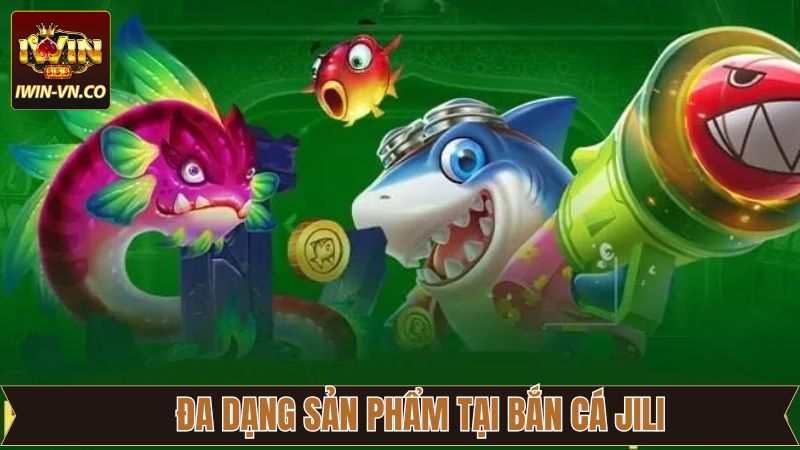 Tựa game hấp dẫn tại sảnh bắn cá Jili cho hội viên