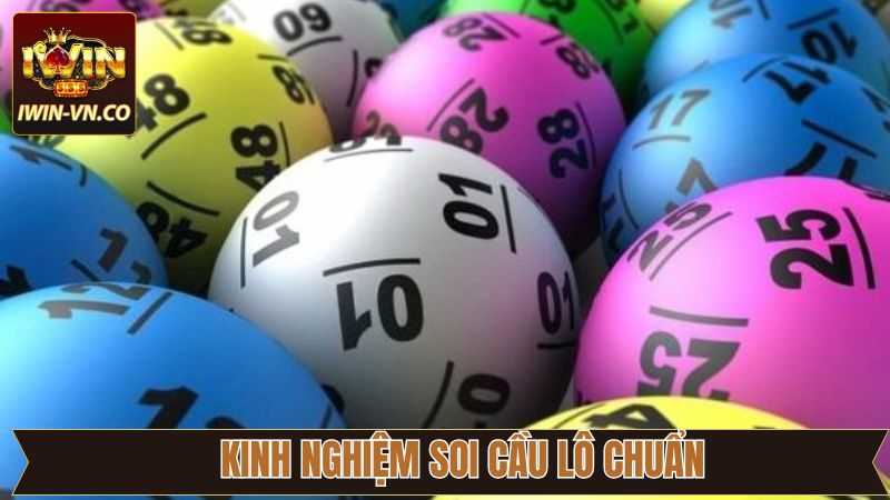 Soi Cầu Lô Chuẩn IWIN - Thuật Toán Dự Đoán Xác Suất Cao 4 Bí kíp kinh nghiệm giúp thành viên soi cầu lô đề chính xác