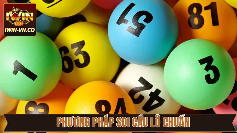Soi Cầu Lô Chuẩn IWIN - Thuật Toán Dự Đoán Xác Suất Cao 3 Top những phương pháp soi cầu lô chuẩn xác nhất