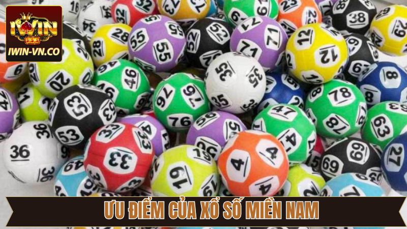 Những ưu điểm thú vị làm nên tên tuổi của xổ số miền Nam 